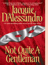 Imagen de portada para Not Quite A Gentleman